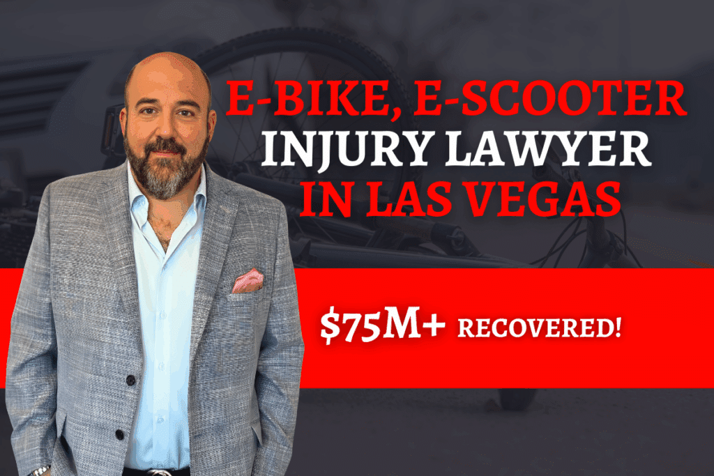 E-BIKE, E-SCOOTER INJURY LAWYER IN LAS VEGAS