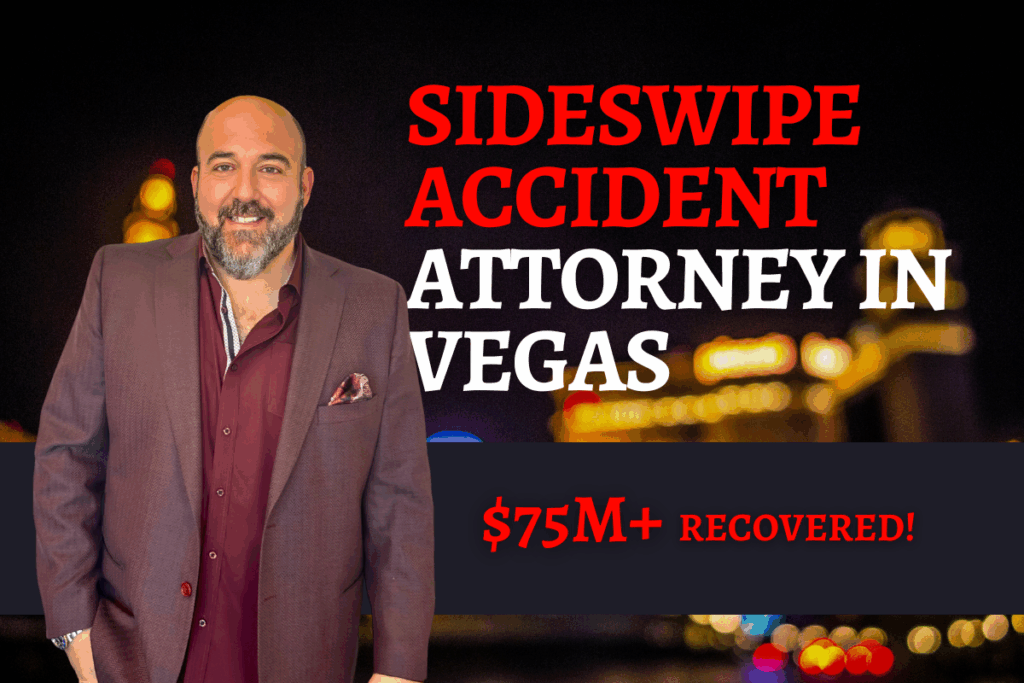 sideswipe accident attorney Las Vegas