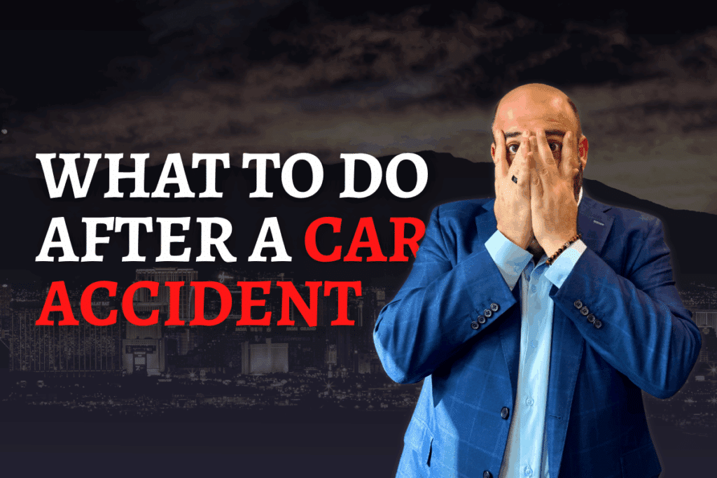 What to Do After a Car Accident in Las Vegas | Howard Injury Law