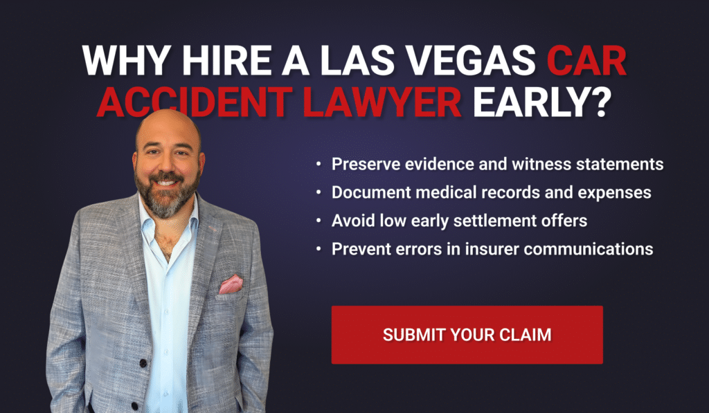 Why Hire a Las Vegas Car Accident Lawyer Early?