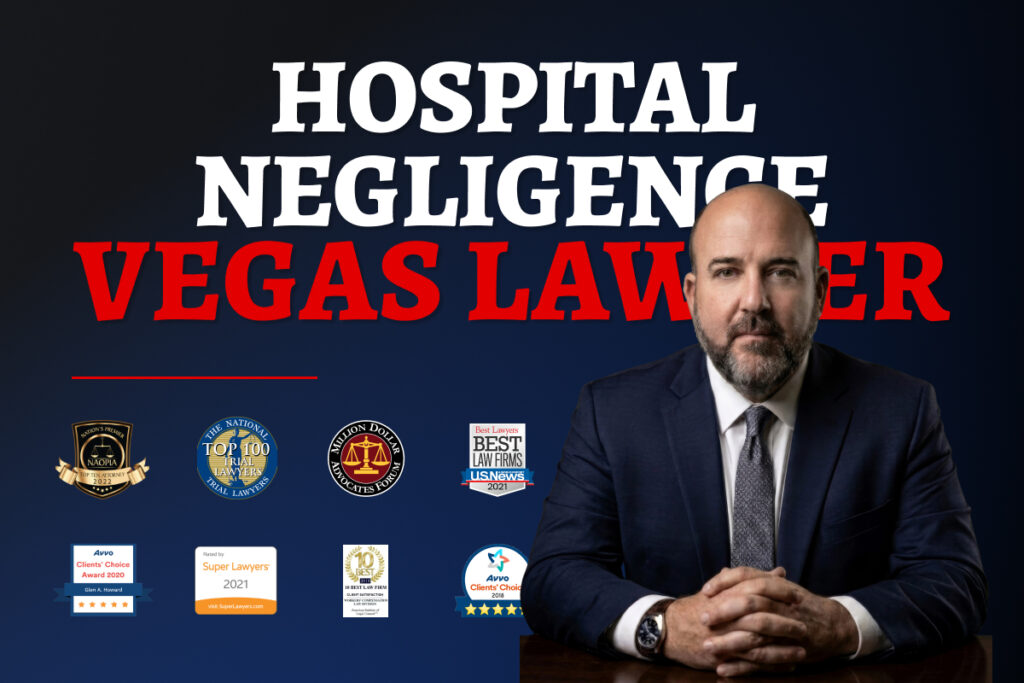 Hospital Negligence Lawyer Las Vegas | Howard Injury Law